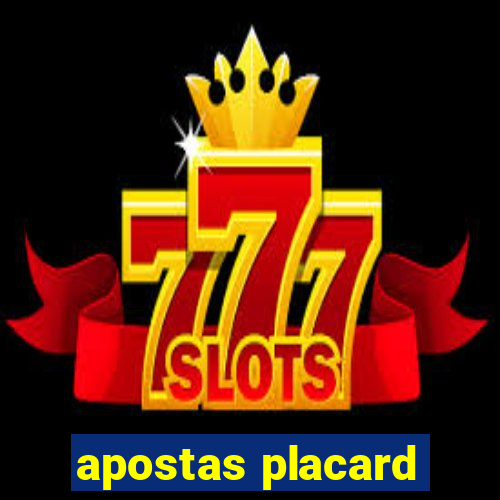 apostas placard